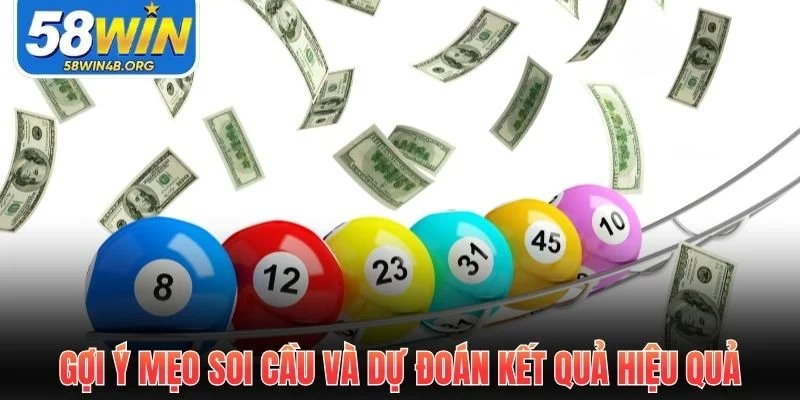 Xổ Số Miền Bắc - Dự Đoán Nhanh, Trúng Lớn Không Lo Bỏ Lỡ 3 goi y meo soi cau va du doan ket qua hieu qua